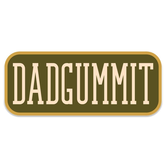 Dadgummit Sticker
