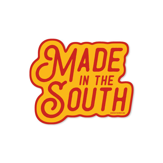 Sticker with 'Made in the South' text in red and yellow on a white background