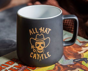 All Hat No Cattle Ceramic Mug - Black