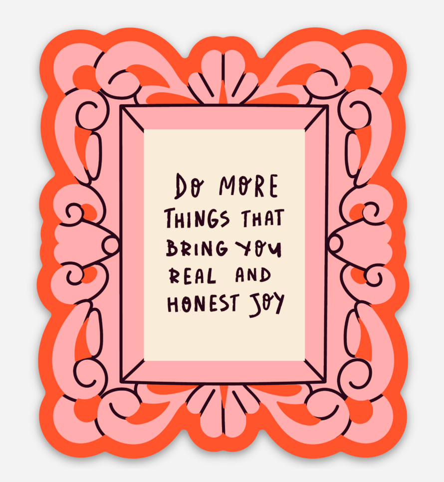 Decorative frame with motivational quote on a white background