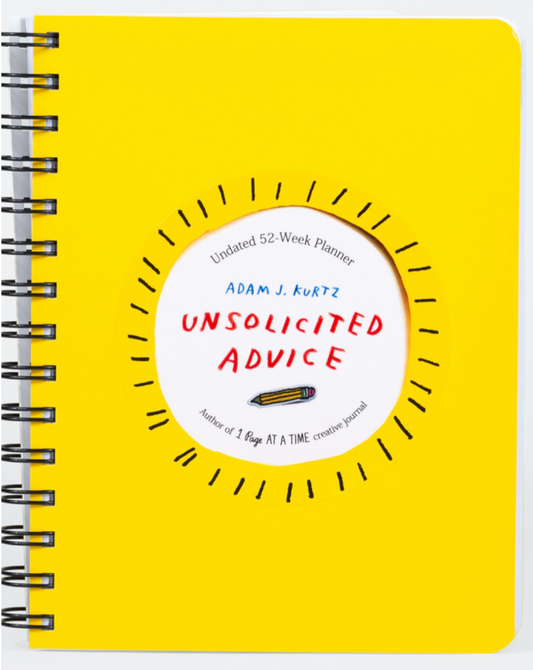 Unsolicited Advice Undated 52-Week Planner