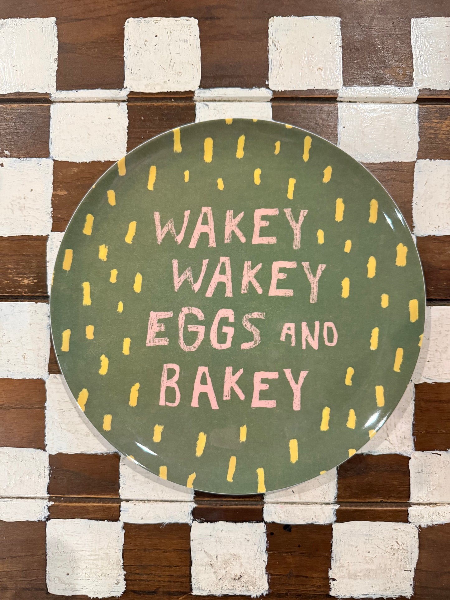 The Breakfast Club Melamine Plate  - “Wakey Wakey Eggs and Bakey”