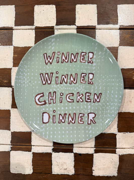 The Breakfast Club Melamine Plate  - “Winner Winner Chicken Dinner”