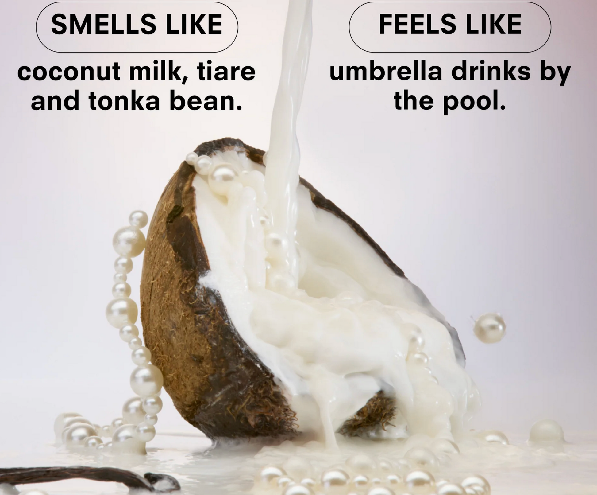 Coconut being poured with text describing its smell and feel.