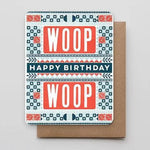 Woop Woop Birthday Card