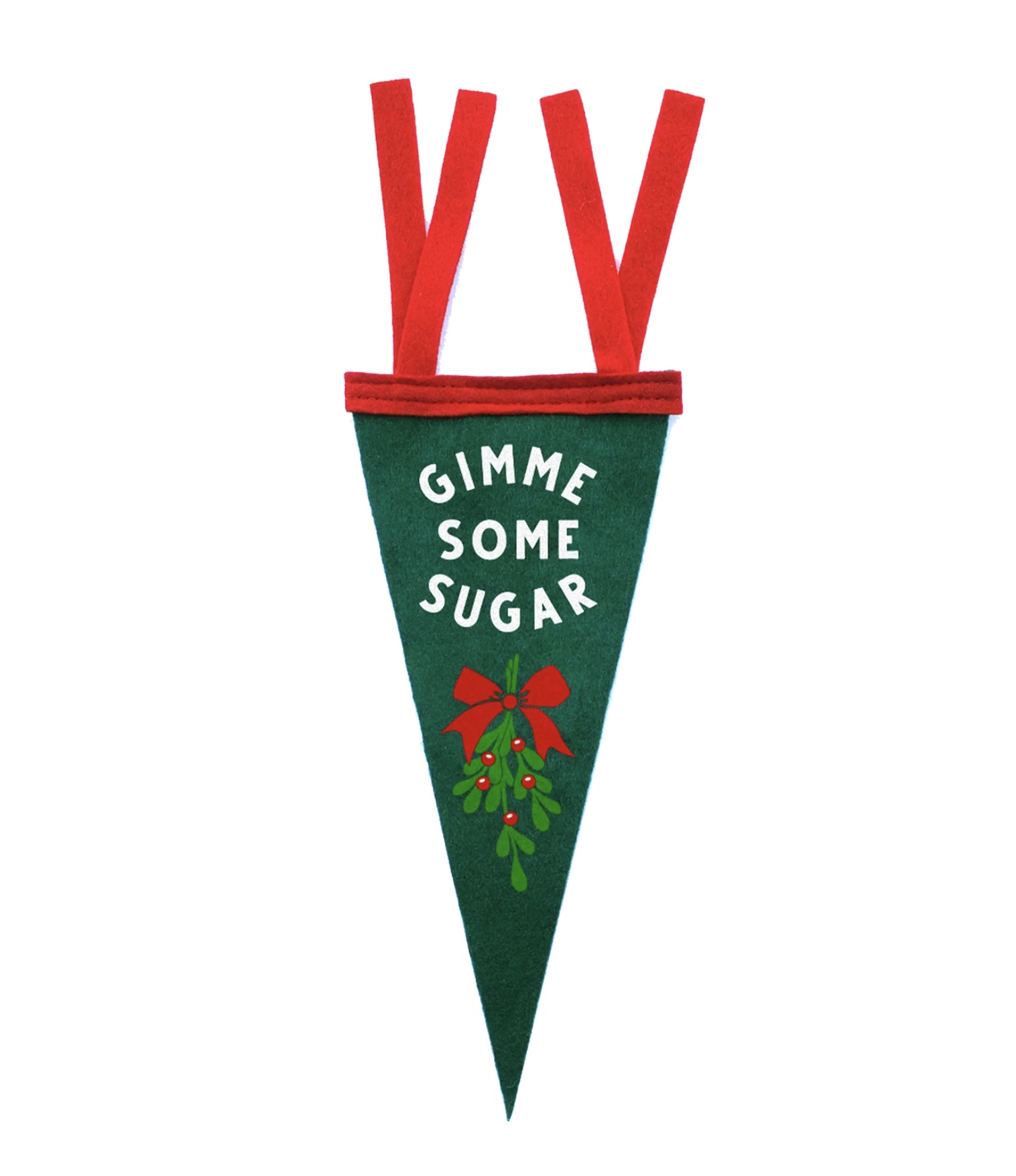 Gimme Some Sugar Mistletoe Mini Pennant