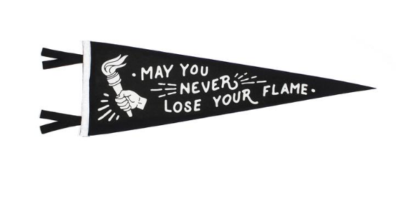 Lose Your Flame Pennant