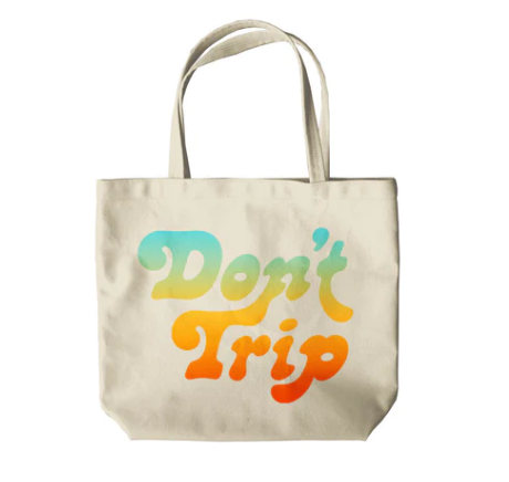 Free & Easy/Don't Trip Tote Bag - Natural