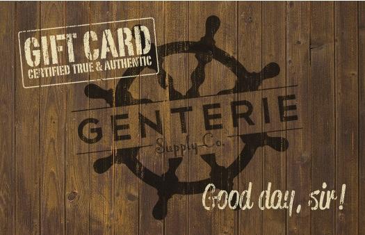 Genterie Gift Card - Genterie Supply Co.